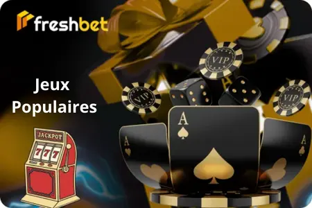 Freshbet casino jeux populaires France